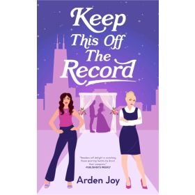 Keep This Off the Record - Arden Joy