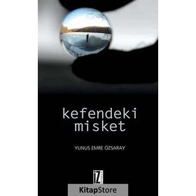 KEFENDEKI MISKET - YUNUS EMRE ÖZSARAY