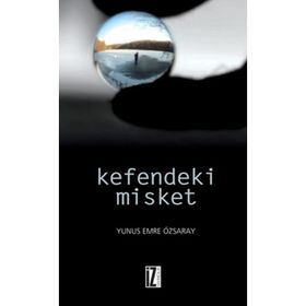 KEFENDEKI MISKET - YUNUS EMRE ÖZSARAY