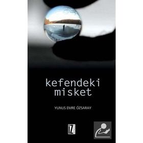 KEFENDEKI MISKET - YUNUS EMRE ÖZSARAY