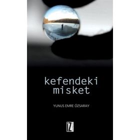 KEFENDEKI MISKET - YUNUS EMRE ÖZSARAY