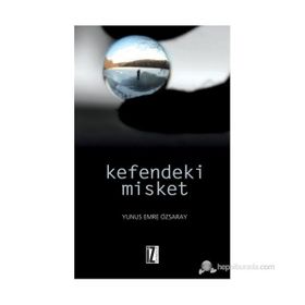 KEFENDEKI MISKET - YUNUS EMRE ÖZSARAY