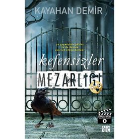 Kefensizler Mezarlığı - Kayahan Demir