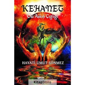 Kehanet - Hayati Umut Sönmez