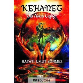 Kehanet - Hayati Umut Sönmez