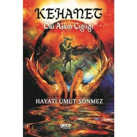 Kehanet - Hayati Umut Sönmez