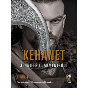 Kehanet Titan 4 - Jennifer L. Armentrout