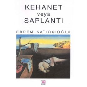 KEHANET VEYA SAPLANTI - ERDEM KATIRCIOĞLU