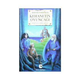 KEHANETIN OYUNCAĞI BELGARIAD I - DAVID EDDINGS
