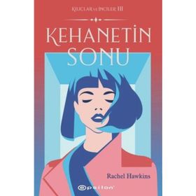 Kehanetin Sonu - Kılıçlar ve İnciler 3 - Rachel Hawkins