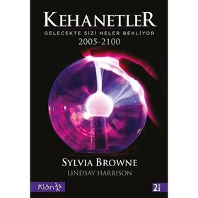 Kehanetler Kitabı 2005 -2100 - Sylvia Browne