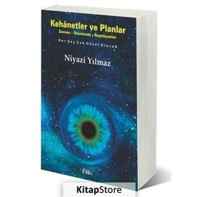 Kehanetler ve Planlar - Niyazi Yılmaz