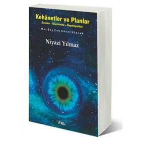 Kehanetler ve Planlar - Niyazi Yılmaz