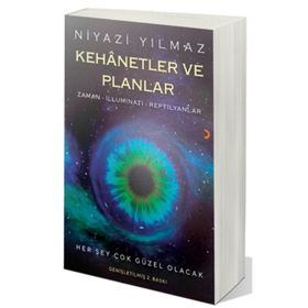 Kehanetler ve Planlar - Niyazi Yılmaz