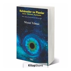 Kehanetler ve Planlar - Niyazi Yılmaz