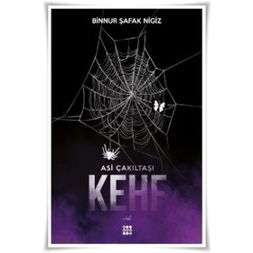 Kehf - Asi Çakıltası Serisi 1 - Binnur Şafak Nigiz