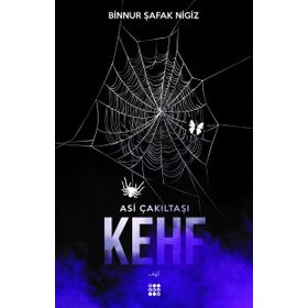 Kehf - Asi Çakıltası Serisi 1 - Binnur Şafak Nigiz