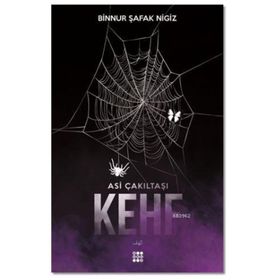 Kehf - Asi Çakıltası Serisi 1 - Binnur Şafak Nigiz