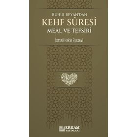 Kehf Suresi Meâl ve Tefsiri İsmail Hakkı Bursevi