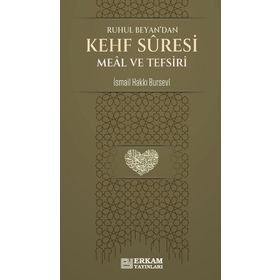 Kehf Suresi Meâl ve Tefsiri İsmail Hakkı Bursevi