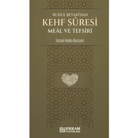 Kehf Suresi Meâl ve Tefsiri İsmail Hakkı Bursevi
