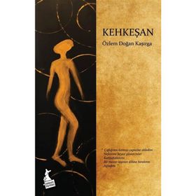 Kehkeşan - Özlem Doğan Kaşırga