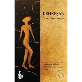 Kehkeşan - Özlem Doğan Kaşırga