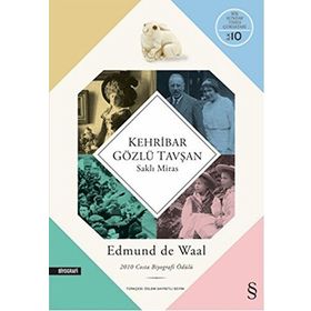 Kehribar Gözlü Tavşan - Edmund de Waal