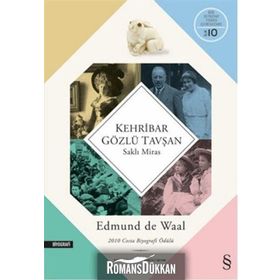 Kehribar Gözlü Tavşan - Edmund de Waal