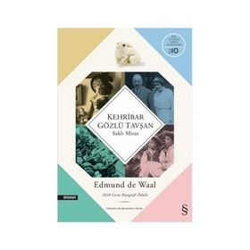 Kehribar Gözlü Tavşan - Edmund de Waal