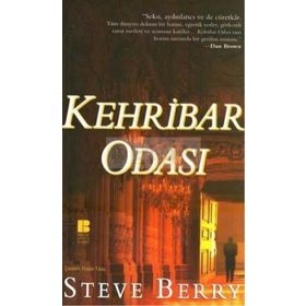 KEHRIBAR ODASI - STEVE BERRY