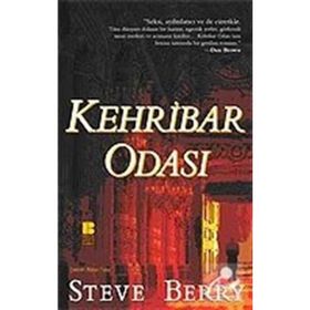 KEHRIBAR ODASI - STEVE BERRY