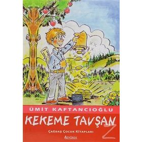 KEKEME TAVŞAN - ÜMİT KAFTANCIOĞLU