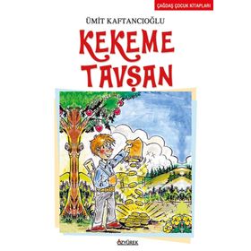 KEKEME TAVŞAN - ÜMİT KAFTANCIOĞLU