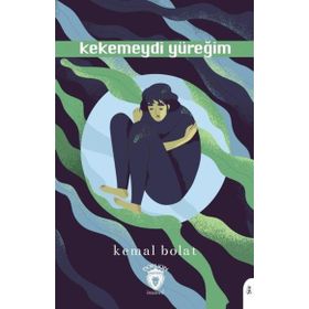 Kekemeydi Yüreğim - Kemal Bolat
