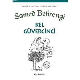 KEL GÜVERCİNCİ - SAMED BEHRENGI (ISBN:9786058690332)
