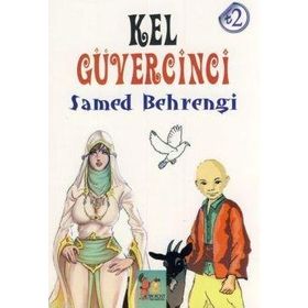 KEL GÜVERCİNCİ - SAMED BEHRENGI (ISBN:9786058690332)