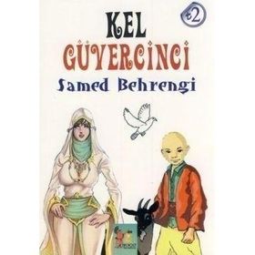 KEL GÜVERCİNCİ - SAMED BEHRENGI (ISBN:9786058690332)