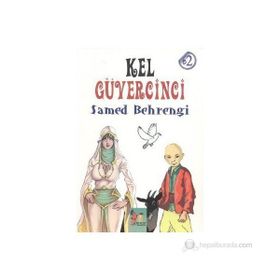 KEL GÜVERCİNCİ - SAMED BEHRENGI (ISBN:9786058690332)