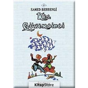 Kel Güvercini - Samed Behrengi Serisi - Samed Bahrengi