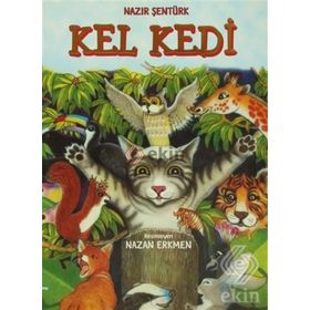 KEL KEDI - NAZIR ŞENTÜRK