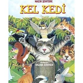 KEL KEDI - NAZIR ŞENTÜRK