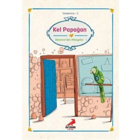 Kel Papağan Mesnevi'den Hikayeler 1 - Kolektif