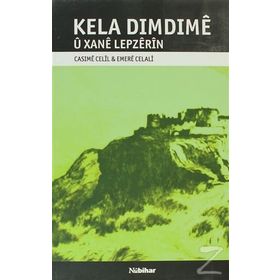 KELA DIMDIME U XANE LEPZERIN - CASIME CECIL;EMERE CELALI