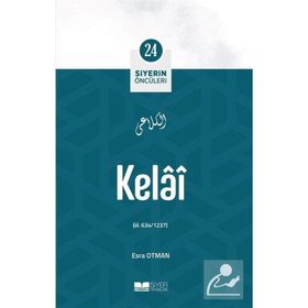 Kelai Siyerin Öncüleri 24 Esra Otman