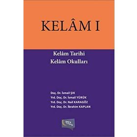Kelam 1 Kelam Tarihi Kelam Okulları - İsmail Şık Yrd. Doç. Dr. İsmail Yürük Nail Karagöz İbrahim Kaplan İsmail Yürük