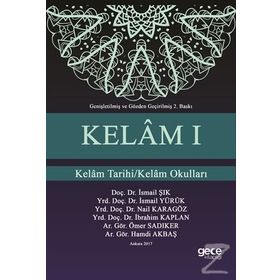 Kelam 1 Kelam Tarihi Kelam Okulları - İsmail Şık Yrd. Doç. Dr. İsmail Yürük Nail Karagöz İbrahim Kaplan İsmail Yürük