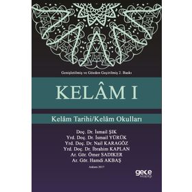 Kelam 1 Kelam Tarihi Kelam Okulları - İsmail Şık Yrd. Doç. Dr. İsmail Yürük Nail Karagöz İbrahim Kaplan İsmail Yürük