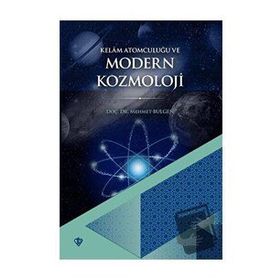 Kelam Atomculuğu ve Modern Kozmoloji-Türkiye Diyanet Vakfı Yayınları