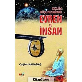 KELAM DÜŞÜNCESİNDE EVREN VE İNSAN - CAĞFER KARADAŞ